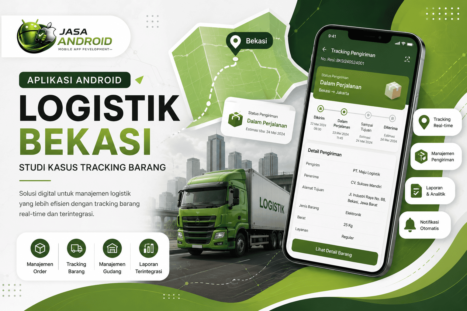 Aplikasi Android Logistik Bekasi Studi Kasus Tracking Barang: Solusi Digital untuk Monitoring Pengiriman yang Lebih Cepat dan Akurat